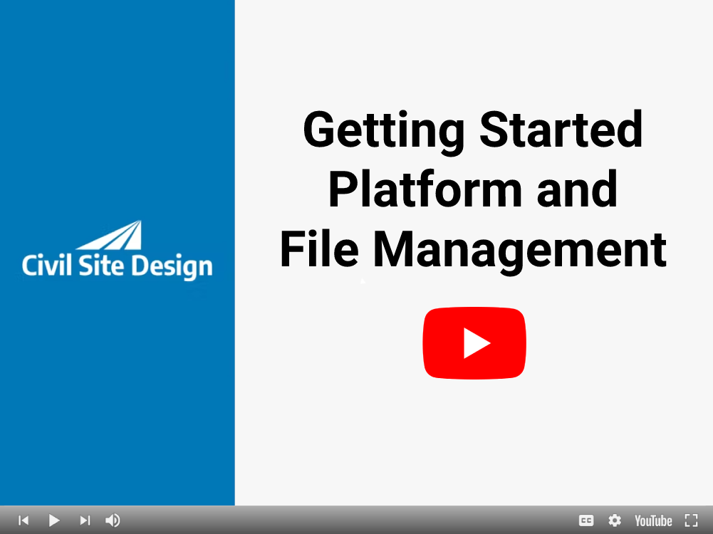 Getting Started | Platform and File Management